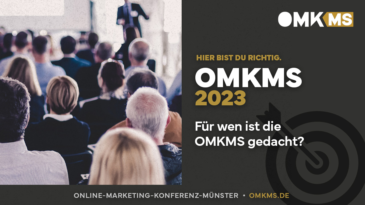 Für wen ist die Online-Marketing-Konferenz Münster?