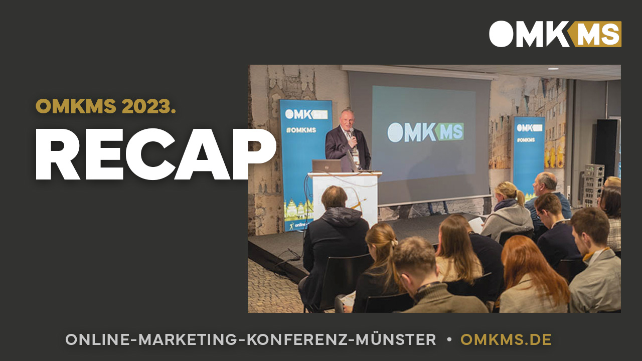 Das war die Online-Marketing-Konferenz Münster 2023